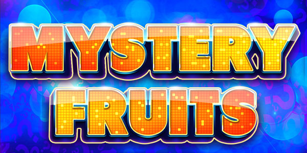Mystery Fruits™ Video Slots