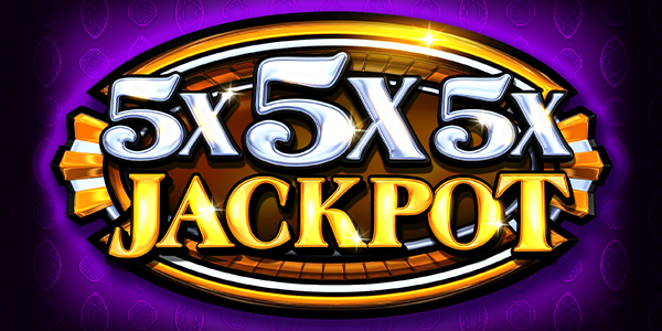 5X5X5X Jackpot
